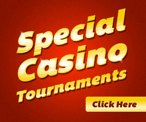 Special Casino Tournaments